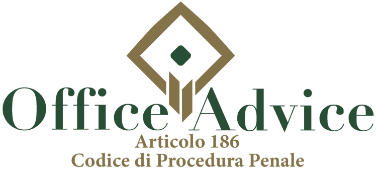 Articolo 186 - Codice di Procedura Penale
