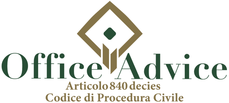 Articolo 840 decies - Codice di Procedura Civile
